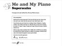 Me And My Piano Superscales For The Young Pianist additional images 1 2