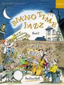 Piano Time Jazz Book 2 (Hall)  (OUP) additional images 1 1