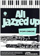 All Jazzed Up: Oboe & Piano (Brasswind) additional images 1 1