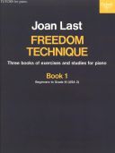 Freedom Technique: Book 1 Piano (Last) (OUP) additional images 1 1
