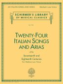Twenty-Four Italian Songs & Arias Of The 17/18th Centuries - Medium-Low Voice additional images 1 1