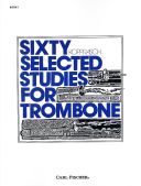 60 Selected Studies Book 1: Trombone (Carl Fischer) additional images 1 1
