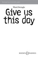 Give Us This Day: Vocal: SATB A Cappella additional images 1 1