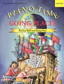 Piano Time Going Places  (Hall)  (OUP) additional images 1 1