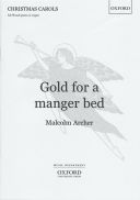 Gold For A Manger Bed: Vocal SATB (OUP) additional images 1 1