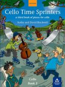 Cello Time Sprinters Book 3 Book & Audio Download (Blackwell) (OUP) additional images 1 1