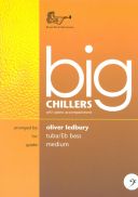 Big Chillers: Tuba/Eb Bass:  Tuba  & Piano (Brasswind) additional images 1 1