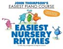 John Thompson's Easiest Piano Course: Easiest Nursery Rhymes additional images 1 1
