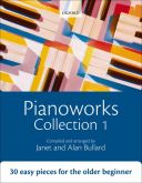 Pianoworks Collection 1: 30 Pieces  For The Older Beginner (OUP) additional images 1 1