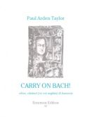 Carry On Bach: Oboe / Clarinet Or Bassoon: Trio Part additional images 1 1