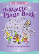 Just For Kids: Magic Piano Book: Pre Grade 1 additional images 1 1