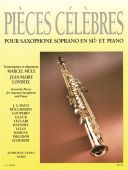 Pieces Celebres Pour Saxophone Soprano: Favourite Pieces For Soprano Saxophone  (Leduc) additional images 1 1