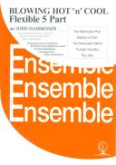 Blowing Hot N Cool: Flexible  Brass In 5 Parts Ensemble: Score & Parts (Brasswind) additional images 1 1