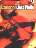 Exploring Jazz Violin: Introduction To Jazz Harmony Technique & Improvisation: Bk&Audio additional images 1 1