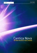 Cantica Nova: Vocal Score: SATB Accompanied And Unaccompanied (OUP) additional images 1 1
