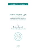 Horn Warm Ups: Consolidating Basic Techniques: French Horn additional images 1 1