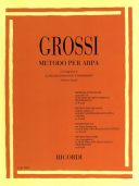 Grossi Method For Harp - Original Italian: Including 65 Studies: Harp  (Ricordi) additional images 1 1