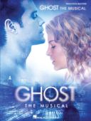 Ghost: The Musical: Piano, Vocal & Guitar additional images 1 1