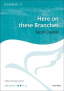 Here On These Branches: Vocal SSAA & Piano (OUP) additional images 1 1