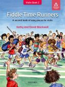 Fiddle Time Runners Book 2 Violin Book & Download (Blackwell) (OUP) additional images 1 1
