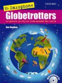 Bb Bb Saxophone Globetrotters Book & Cd: Tenor Sax (OUP) additional images 1 1