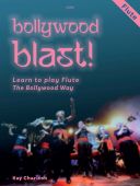 Bollywood Blast: Learn To Play Woodwind The Bollywood Way: Flute additional images 1 1