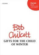 Gifts For The Child Of Winter  Tenor Solo And SATB (with Divisions) Unaccompanied additional images 1 1