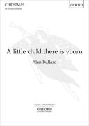 A Little Child Is Born: Vocal Satb  (OUP) additional images 1 1