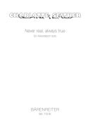 Never Real, Always True (2008). : Accordion: (Barenreiter) additional images 1 1