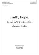 Faith, hope, and love remain: SATB & organ (OUP) additional images 1 1
