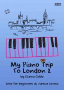 My Piano Trip To London 2 By Elena Cobb Trios For Beginners additional images 1 1