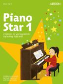 ABRSM Piano Star 1: 24 Pieces For Young Pianists Up To Prep Test Level additional images 1 1