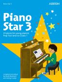 ABRSM Piano Star 3: 24 Pieces For Young Pianists Prep Test Level To Grade 1 additional images 1 1