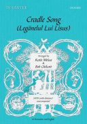 Cradle Song/Leganelul Lui Lisus Vocal SATB  (OUP) additional images 1 1