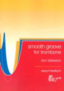 Smooth Groove: Trombone Bass Clef: Book & CD  (Blakeson) additional images 1 1