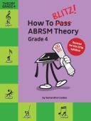 How To Blitz! ABRSM Theory Grade 4 (Samantha Coates) Revised additional images 1 1