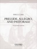 Prelude Allegro And Pastorale: Viola & Clarinet (OUP) additional images 1 1