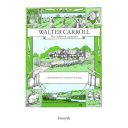 Walter Carroll: The Childrens Composer: Biography additional images 1 1