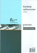 If My Friends Could See Me Now: Bass Clef: Trombone & Piano (Brasswind) additional images 1 1