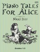Piano Tales For Alice Grade 1-3 Piano (Nikki Iles) additional images 1 1