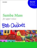 Samba Mass: SSA, piano, & opt. guitar, bass, & drum kit (OUP) additional images 1 1