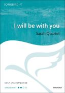 I will be with you: Vocal SSAA (OUP) additional images 1 1