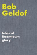 Tales Of Boomtown Glory (Lyrics)  Bob Geldof additional images 1 1