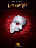 Love Never Dies: Vocal Selection: Piano Vocal Guitar (lloyd Webber) additional images 1 1