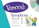 Vamoosh Saxophone Book 1 additional images 1 1