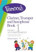 Vamoosh Clarinet, Trumpet And Saxophone Book 1 Piano Accompaniment additional images 1 1