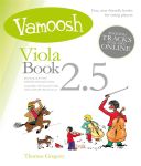 Vamoosh Viola Book 2.5: Pupils Book & Audio (Thomas Gregory) additional images 1 1