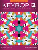 Keybop Volume 2: 11 Jazzy Solos For The Young Pianist additional images 1 1