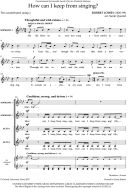 How Can I Keep From Singing?  For SSAA Unaccompanied additional images 1 2