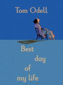 Tom Odell:  Best Day Of My Life: Piano Vocal And Guitar additional images 1 1